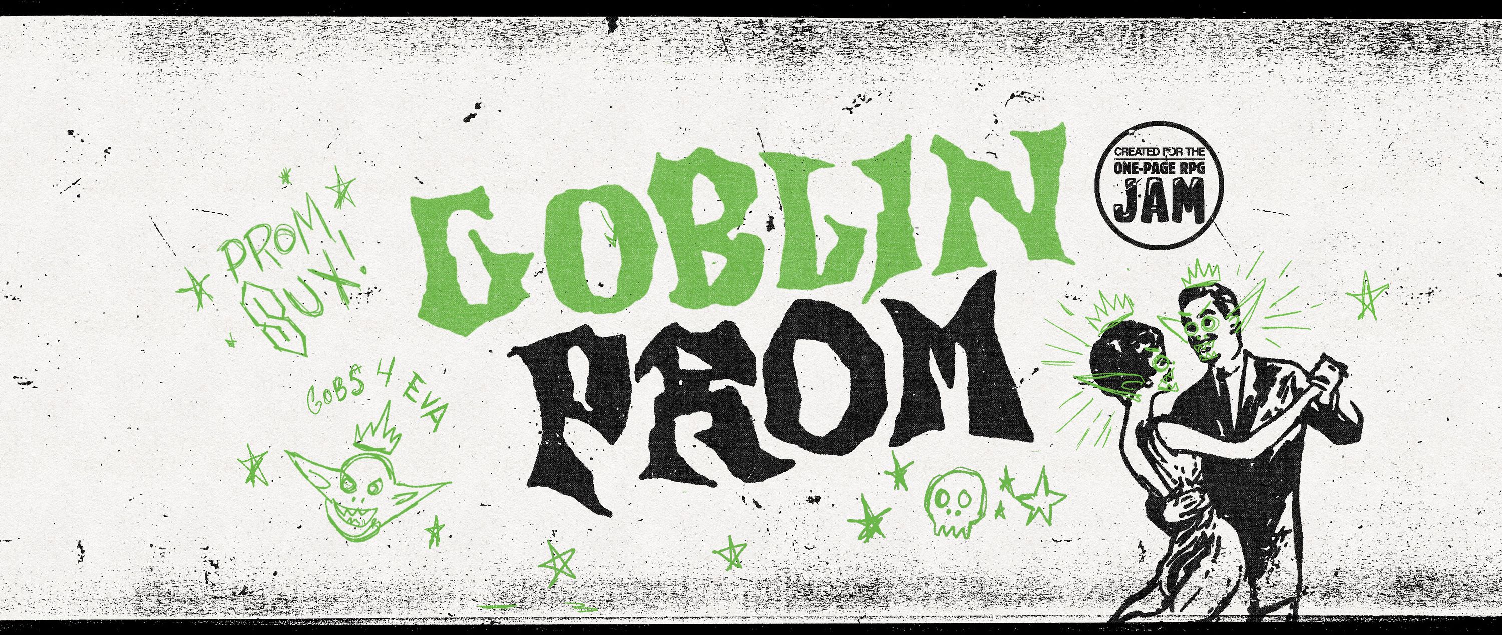 Goblin Prom