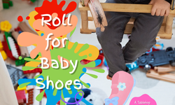 Roll For Baby Shoes: a Tabletop Roleplaying Game Intro