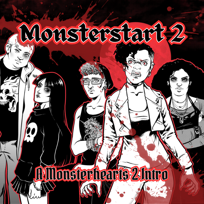 Monsterstart 2: a Monsterhearts 2 Intro