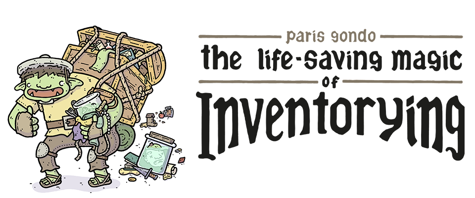 Paris Gondo - The Life-saving Magic of Inventorying