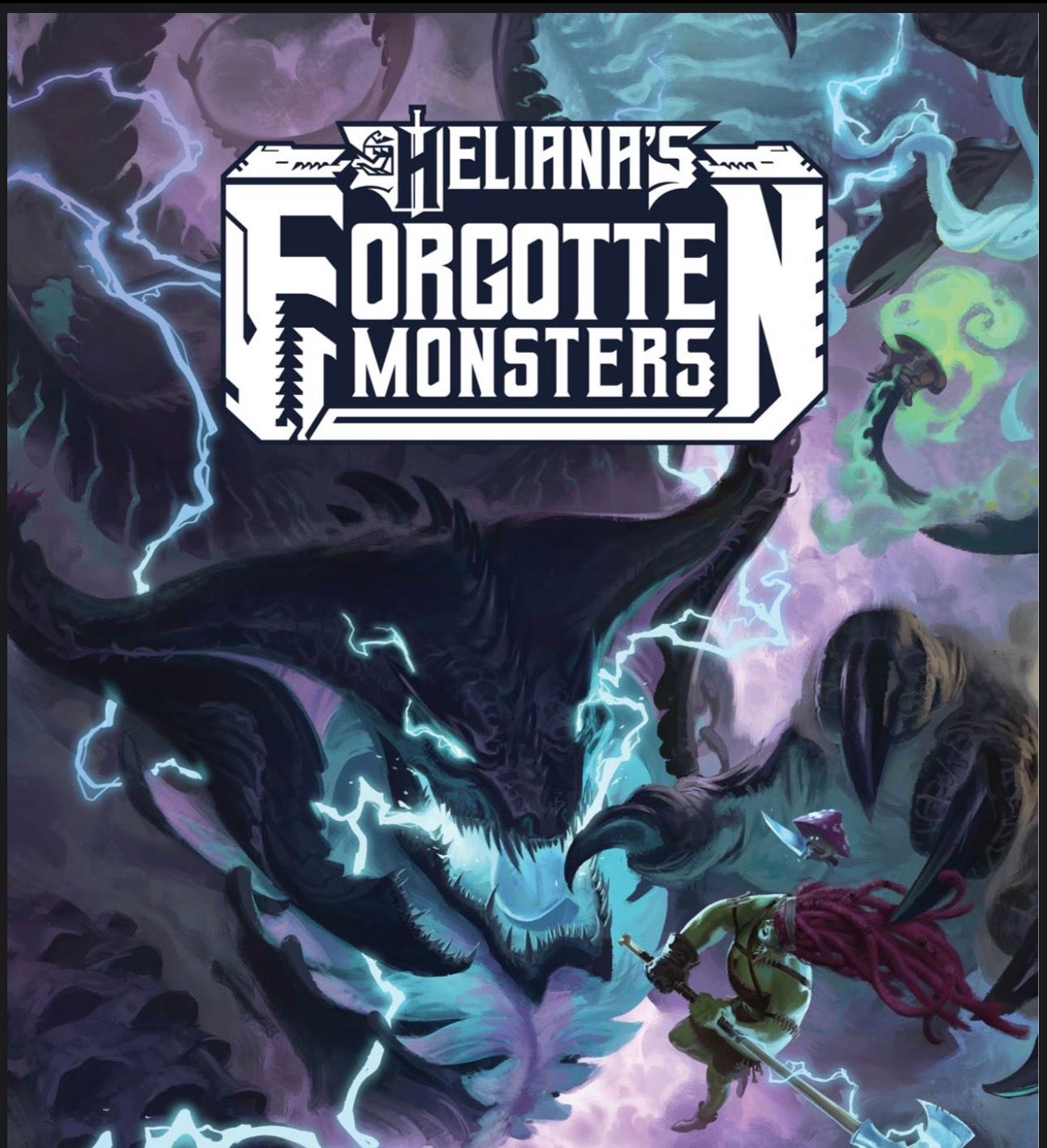 Heliana’s Hunt For Forgotten Monsters