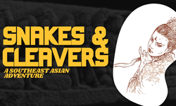 Snakes and Cleavers