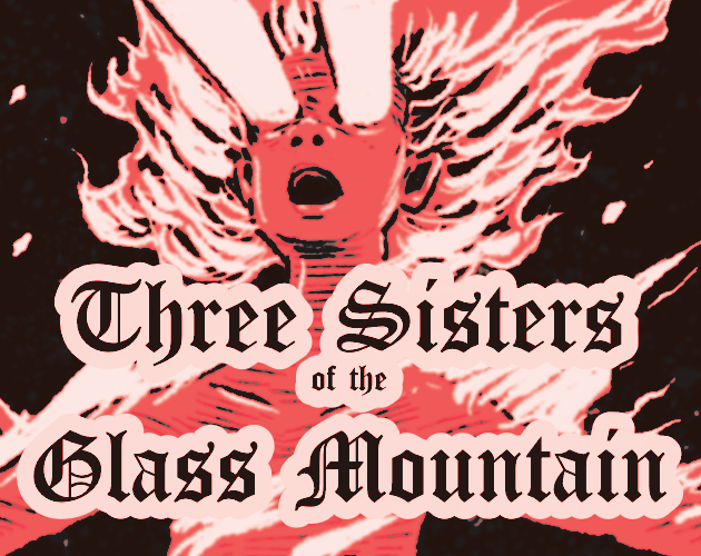 Three Sisters of the Glass Mountain