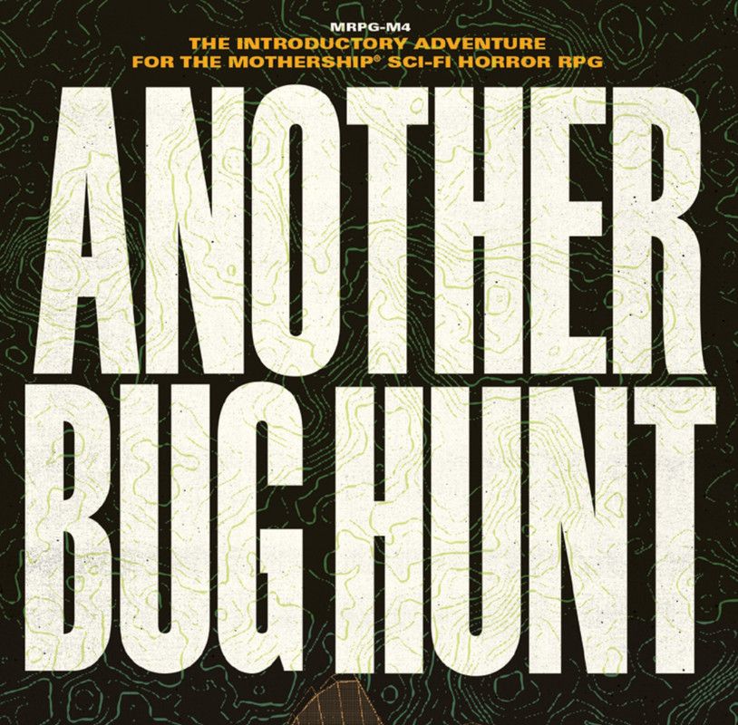 Another Bug Hunt: Distress Signals & Hive Mind